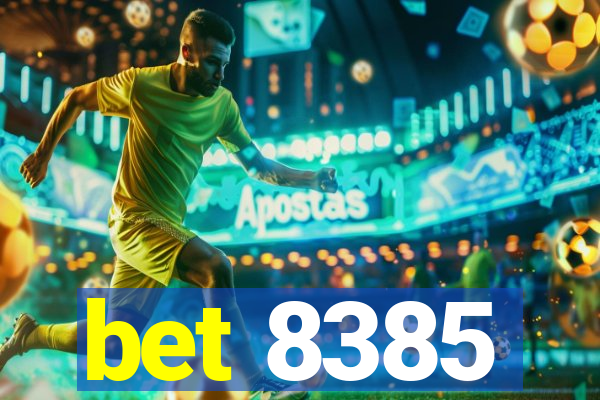 bet 8385